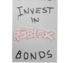 Roblox Sign: Invest In Roblox Bonds